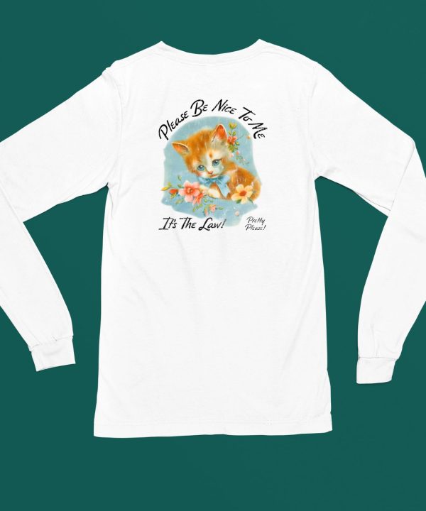 Kurtis Conner Merch Please Be Nice To Me Its The Law Kitten Shirt5