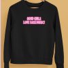 Littlesavagedesign Good Girls Love Bass Music Shirt5