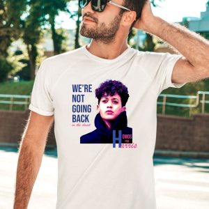 Madammuse Were Not Going Back In The Closet Homos For Harris Shirt