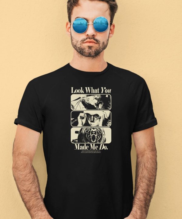 Max Verstappen Look What You Made Me Do Shirt3