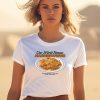 Middleclassfancy Our World Famous Hashbrowns Shirt0