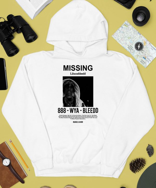 Missing Lilnosebleedd 888 Wya Bleedd Shirt3