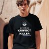 Ngngng Merch Convict Killer 95 Shirt0