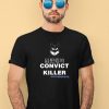 Ngngng Merch Convict Killer 95 Shirt4