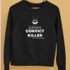 Ngngng Merch Convict Killer 95 Shirt7