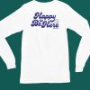 Tanner Smith Happy To Be Here Shirt5