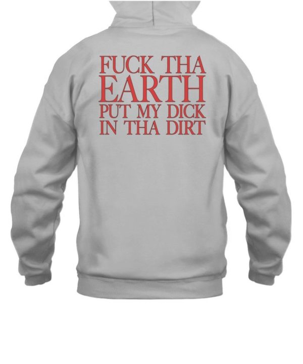 Terror Reid Fuck Tha Earth Shirt5