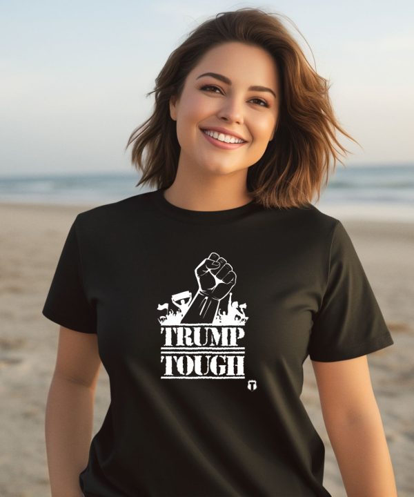 The Officer Tatum Store Trump Tough Shirt2