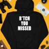 Tom Macdonald Bitch You Missed Shirt4