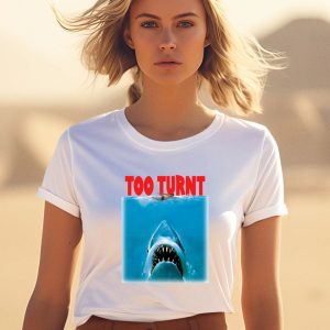 Tooturnttony Merch Shark Week Too Turnt Shirt