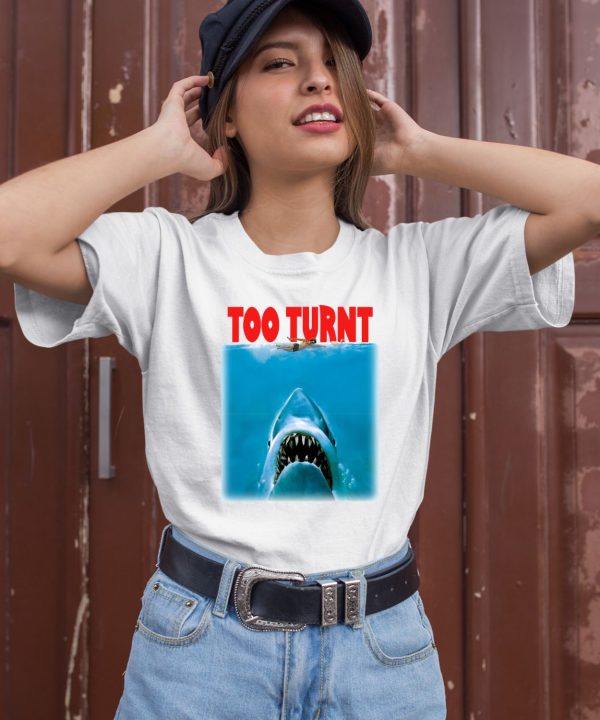 Tooturnttony Merch Shark Week Too Turnt Shirt2