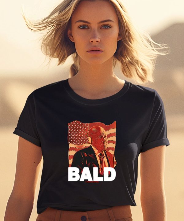 Trump Bald A Feels So Good Joint Shirt1