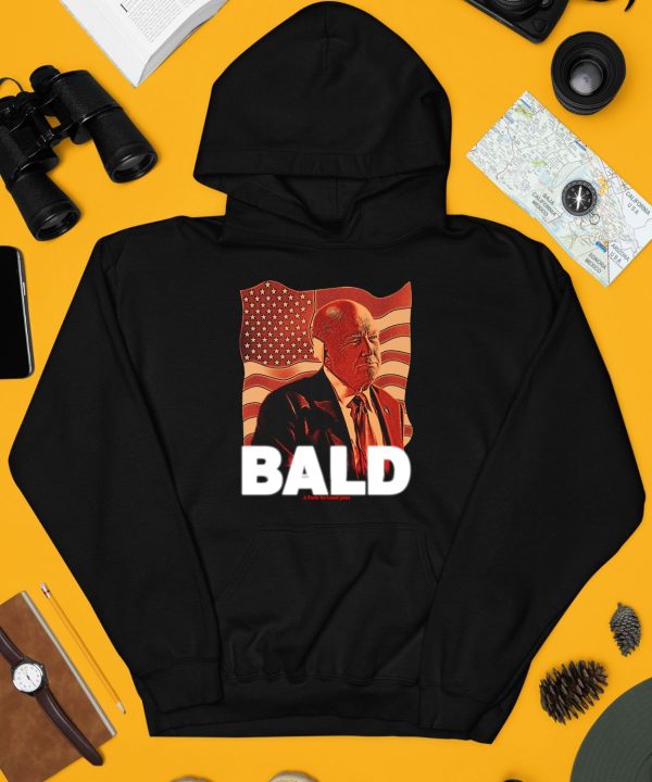 Trump Bald A Feels So Good Joint Shirt4