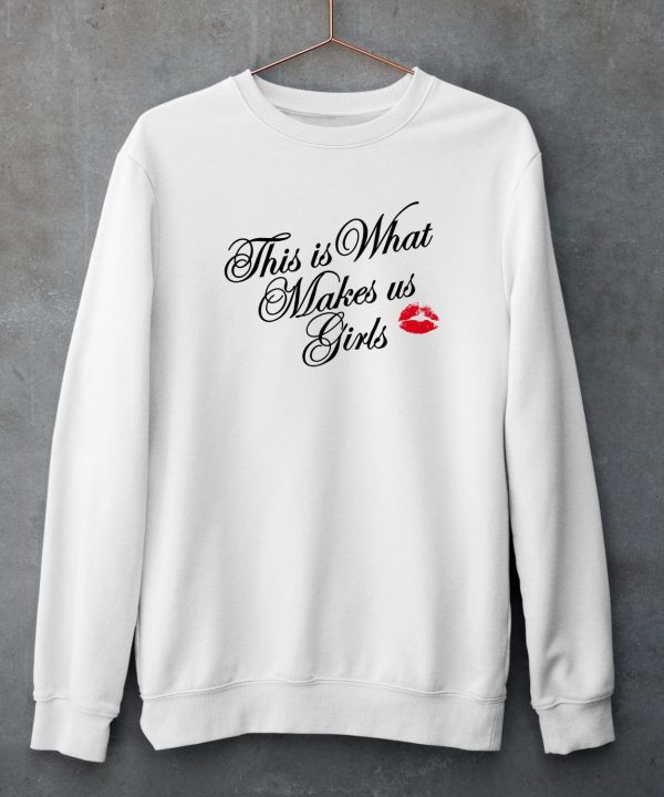 Truth Or Dare This Is What Makes Us Girls Shirt4