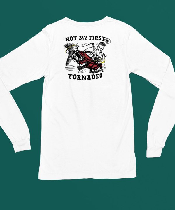 Twisters Movie Glen Powell Not My First Tornado Shirt5