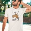 Worstshirts I Love Honse Shirt1