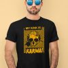 Catchinglizards My Kink Is Karma Skull Shirt3