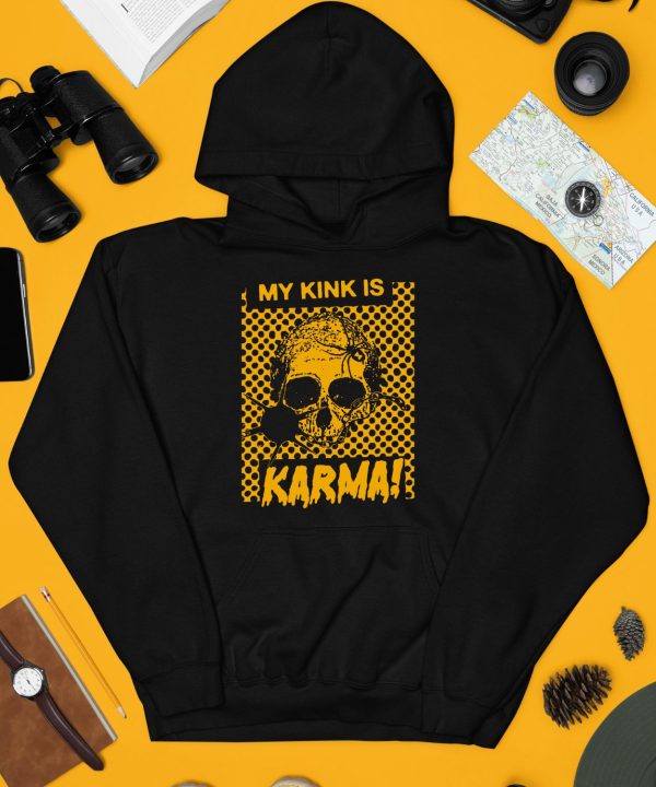 Catchinglizards My Kink Is Karma Skull Shirt4