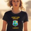 Dreadlock Holiday I Dont Like Cricket I Love It Shirt1