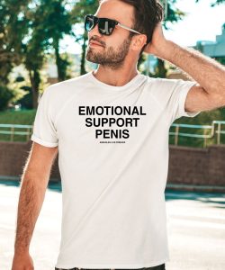 Emotional Support Penis Assholes Live Forever Shirt