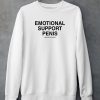 Emotional Support Penis Assholes Live Forever Shirt4