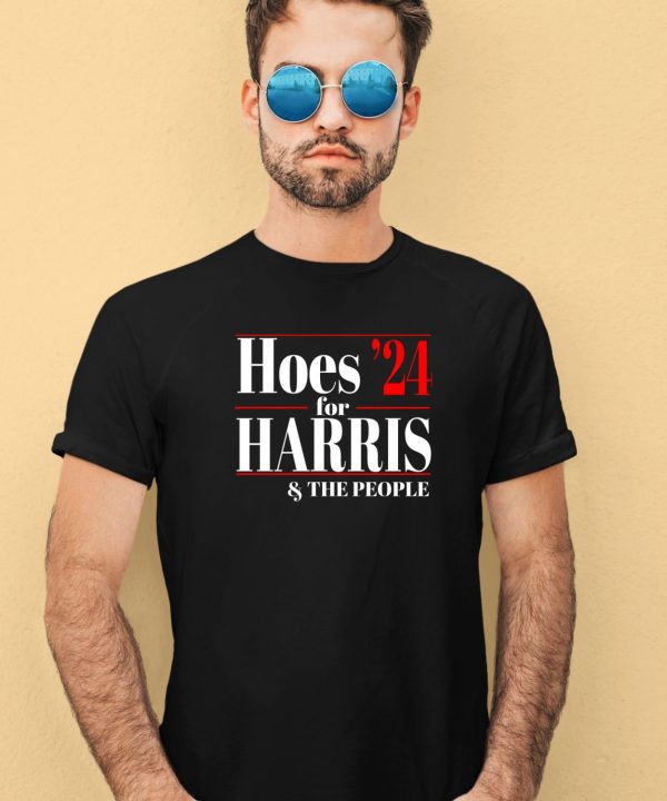 Hoes For Harris The People 24 Shirt3