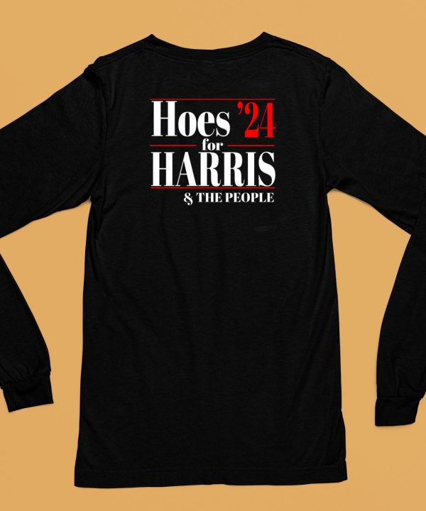 Hoes For Harris The People 24 Shirt6