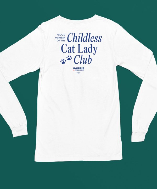 Kamala Harris Merch Proud Member Of The Childless Cat Lady Club Shirt5 1