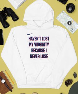 Kevin Durant Wearing Havent Lost My Virginity Because I Never Lose Hoodie3