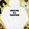 Logan Paul Is A Transphobe Shirt3