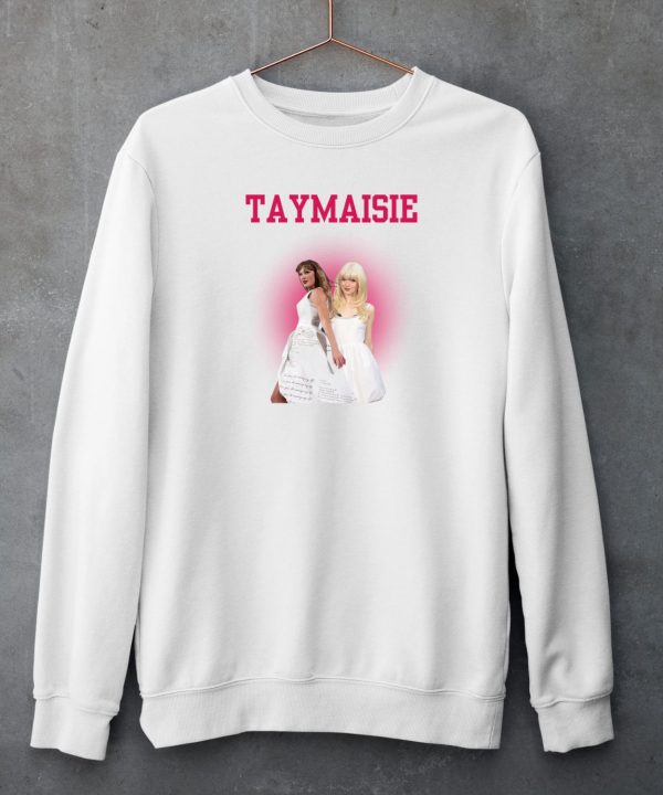 Taygracsie Taymaisie Shirt4