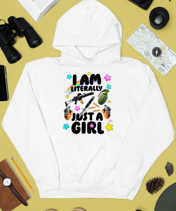 Teen Hearts I Am Literally Just A Girl Shirt3