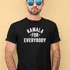 Tommey Walker Kamala For Everybody Shirt3