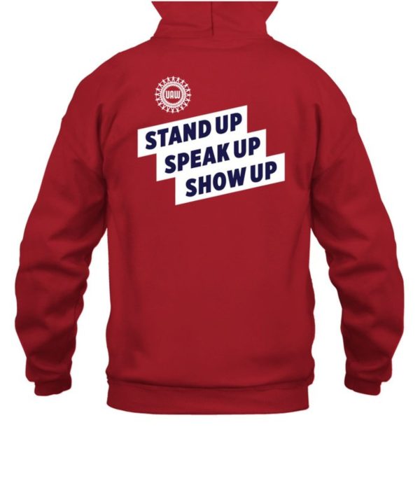 Uaw President Shawn Fain Wearing Trump Is A Scab Vote Harris Stand Up Speak Up Show Up Shirt6